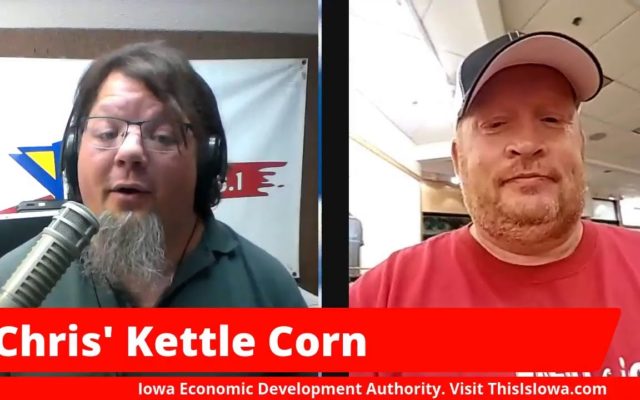 Iowa Economic Development Authority Small Business Shout Out – Chris’ Kettle Corn